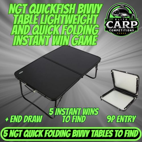 NGT LIGHTWEIGHT QUICK FOLDING BIVVY TABLE INSTANT WIN GAME + END DRAW